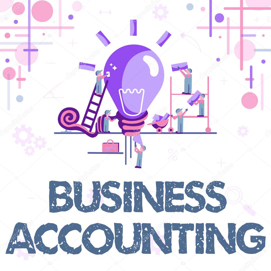 Text showing inspiration Business Accounting. Concept meaning interpreting and presenting of financial information Abstract Working Together For Better Results, Group Effort Concept