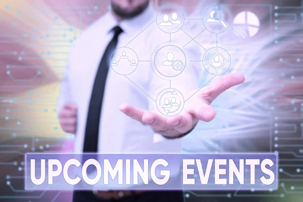 Inspiration showing sign Upcoming Events. Internet Concept the approaching planned public or social occasions Gentelman Uniform Standing Holding New Futuristic Technologies. — Stock Photo, Image