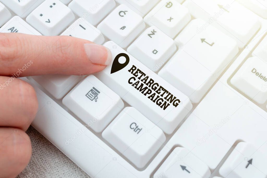 Conceptual caption Retargeting Campaign. Business concept targetconsumers based on their previous Internet action Lady finger showing-pressing keyboard keys-buttons for update