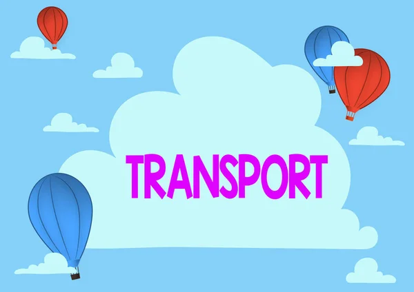 Inspiration showing sign Transport. Business showcase carry passengers by truck or ferry from one place to another Hotair Balloon Illustration Flying Clouds Reaching New Destinations — Stock Photo, Image