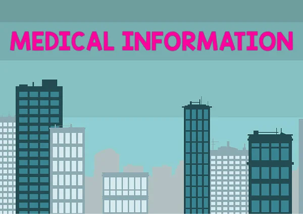 Handwriting text Medical Information. Business idea Healthrelated information of a patient or a person Multiple Skyscrapers Drawing Showing City Skyline. — Stock Photo, Image