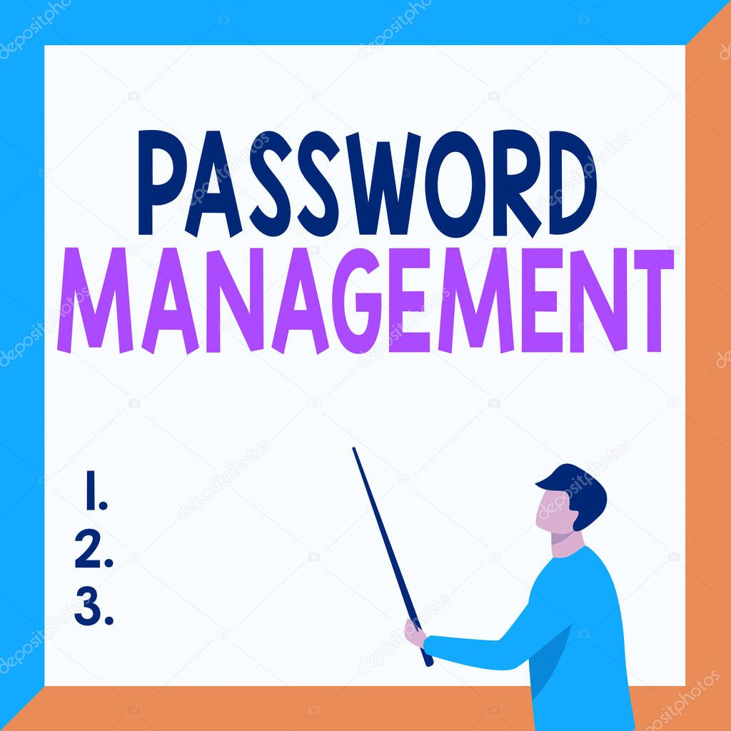 Hand writing sign Password Management. Business approach software used to help users better manage passwords Instructor Drawing Holding Stick Pointing Board Showing New Lessons.