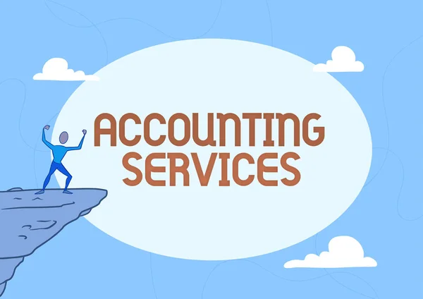 Text sign showing Accounting Services. Business concept analyze financial transactions of a business or a person Athletic Man illustration Mountain Proud Of Climbing Success To The Clouds Sky.