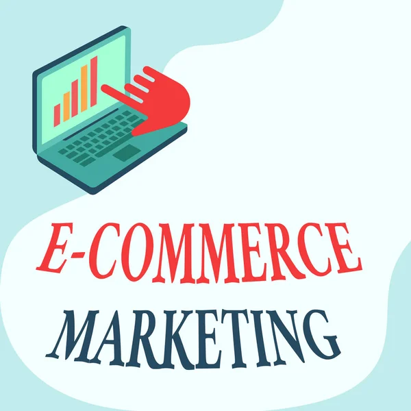 E Commerce Marketing feliratot mutató szöveg. Koncepció jelentése üzlet, hogy eladja a termék vagy szolgáltatás elektronikusan Laptop rajz megjelenítése grafikon növekedési kéz mutató képernyő. — Stock Fotó