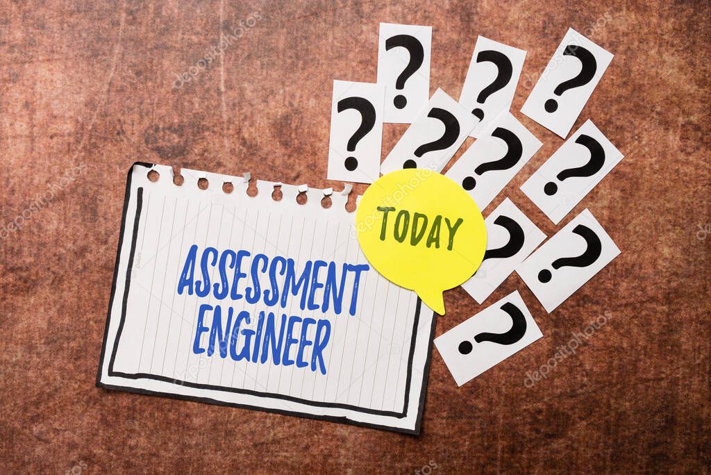 Text sign showing Assessment Engineer. Word Written on gives solutions to the complexities of developing tests Progress In Solving Problems Breakthrough New Designs And Ideas