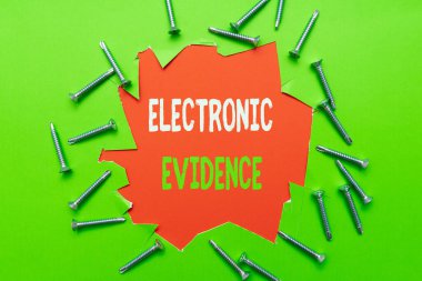 Kavramsal Elektronik Kanıt Gösterimi. Dijital form içinde depolanan veya iletilen kanıt niteliğindeki İnternet Kavramsal Bilgi Atölye Geliştirme Fikirleri Üretkenlik İlhamları ve Çözümleri