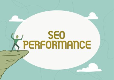 Seo Performans Analizi 'ni gösteren metin işareti. İş fikri, trafiğin miktarını ve kalitesini Atletik Adam illüstrasyonu Dağ Bulutlara Yükselen Başarı İmajı 'na yükseltiyor.