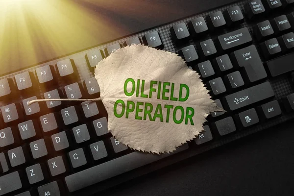 Text showing inspiration Oilfield Operator. Business showcase responsible for optimizing production of the oil wells Composing New Email Message, Researching Internet For Informations — Stok fotoğraf