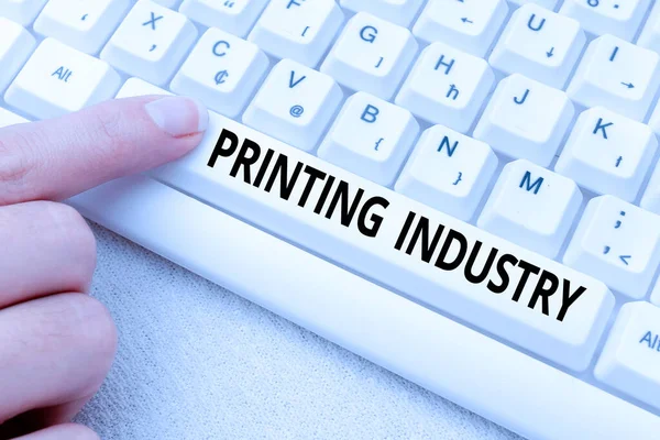 Conceptual display Printing Industry. Concept meaning industry involved in production of printed matter Lady finger showing-pressing keyboard keys-buttons for update
