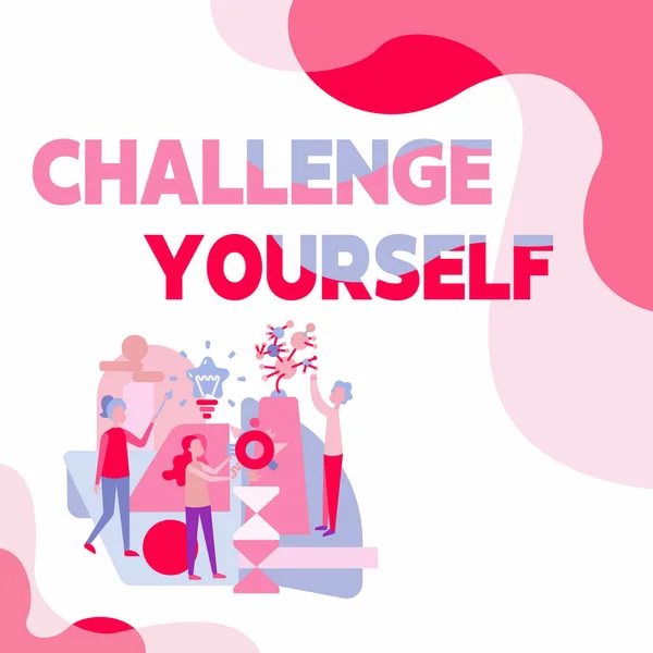 Sign displaying Challenge Yourself. Business idea opportunity to be part of something bigger than ourselves Three Collagues Illustration Practicing Hand Crafts Together. — Photo