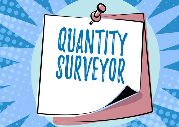 Hand writing sign Quantity Surveyor. Business showcase calculate the cost of the materials and work needed Colorful Message Presentation Ideas, Sticky Notes Message Reminder — Φωτογραφία Αρχείου