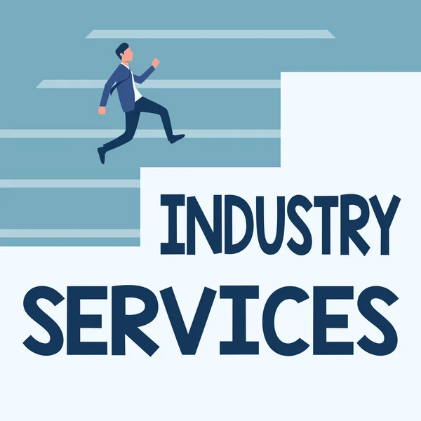 Text sign showing Industry Services. Word Written on type of business that provides services to customers Gentleman In Suit Running Upwards On A Large Stair Steps Showing Progress. — Stockfoto