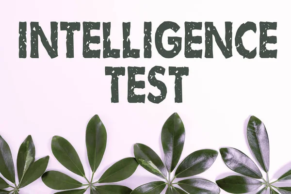 Sign displaying Intelligence Test. Business approach test designed to measure the ability to think and reason Nature Theme Presentation Ideas And Designs, Displaying Renewable Materials — Φωτογραφία Αρχείου