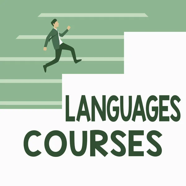 Sign displaying Languages Courses. Concept meaning set of classes or a plan of study on a foreign language Gentleman In Suit Running Upwards On A Large Stair Steps Showing Progress. — Foto Stock