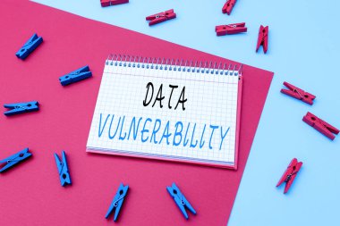 Hand writing sign Data Vulnerability. Business concept weakness of a data which can be exploited by an attacker Writing Important Notes Displaying Messages And Listing Items