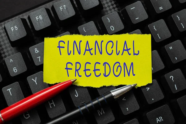 Sign displaying Financial Freedom. Internet Concept make big life decisions without being stressed about money Typing Hospital Records And Reports, Creating New Ebook Reading Program — Fotografia de Stock