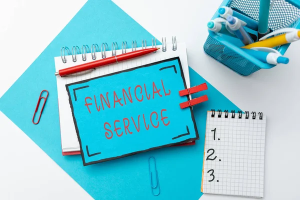 Writing displaying text Financial Service. Internet Concept economic services provided by the finance industry Colorful Perpective Positive Thinking Creative Ideas And Inspirations — Foto Stock