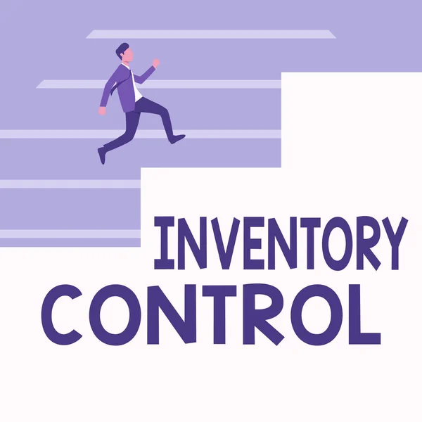 Writing displaying text Inventory Control. Business concept regulating and maximising your company s is inventory Gentleman In Suit Running Upwards On A Large Stair Steps Showing Progress.
