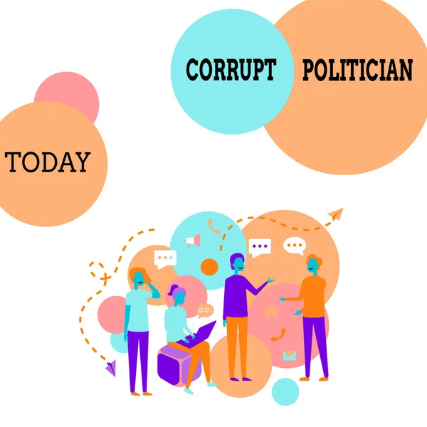 Conceptual caption Corrupt Politician. Internet Concept a public leader who misuse of public authority and fund Four Colleagues Illustration Having Conversations Brainstorming New Ideas. — Stock Photo, Image