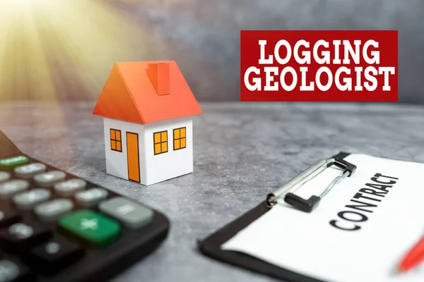 Inspiration showing sign Logging Geologist. Word Written on Layout and execution of definition diamond drill programs Buying New House Ideas, Property Insurance Contract,Home Sale Deal — Stok fotoğraf