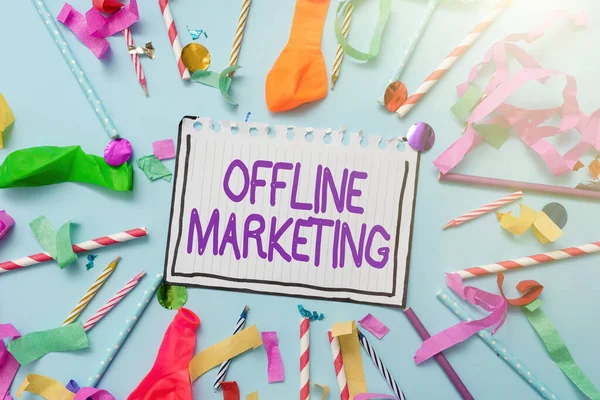 Text sign showing Offline Marketing. Business showcase Advertising strategy published outside of the internet Colorful Party Collections Flashy Celebration Stuff Birthday Festival Kit —  Fotos de Stock