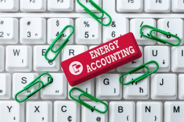 Kavramsal altyazı Enerji Muhasebe. Yeni Hesap Tabloları Düzenleme, Dosya Sistemleri Kavramları Düzenleme, Soyut Yazma ve Düzenleme faaliyetlerinin enerji tüketimini ölçü ve raporla