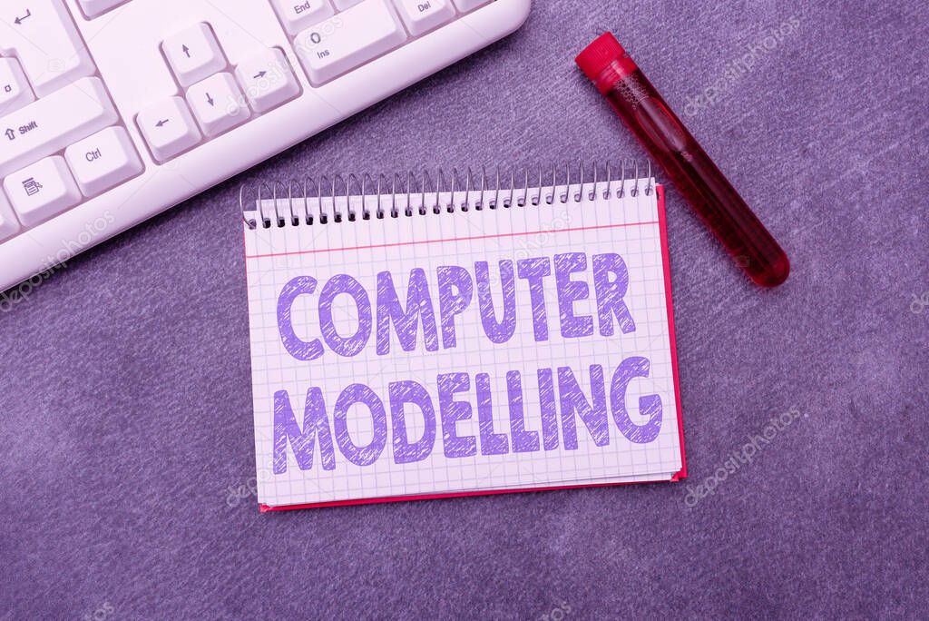 Text sign showing Computer Modelling. Business showcase using a computer to make a model of a plan or design Typing Medical Notes Scientific Studies And Treatment Plans