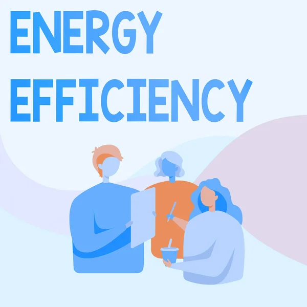 Text sign showing Energy Efficiency. Business concept reduce the amount of energy required to provide product Colleagues Standing Talking To Each Other Holding Paper Pen Cup. — Stockfoto