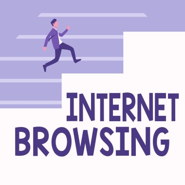 Text sign showing Internet Browsing. Business concept Act of looking through a set of information quickly Gentleman In Suit Running Upwards On A Large Stair Steps Showing Progress.
