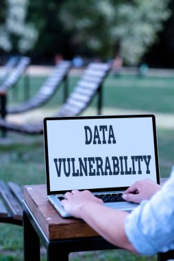 Text showing inspiration Data Vulnerability. Business idea weakness of a data which can be exploited by an attacker Online Jobs And Working Remotely Connecting People Together