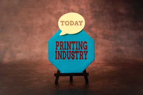 Sign displaying Printing Industry. Concept meaning industry involved in production of printed matter Thinking New Bright Ideas Renewing Creativity And Inspiration — Zdjęcie stockowe
