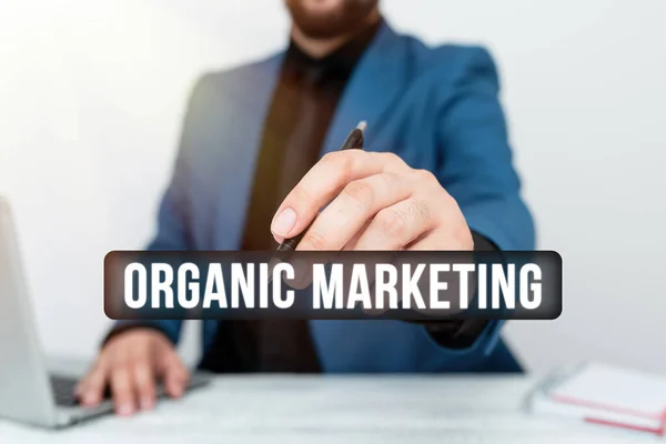 Conceptual caption Organic Marketing. Conceptual photo getting your customers to come to you naturally over time Remote Office Work Online Presenting Business Plans Designs — Stockfoto