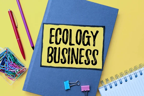Conceptual display Ecology Business. Business concept global ecology and environment protection business Flashy School And Office Supplies Bright Teaching And Learning Collections — Foto de Stock