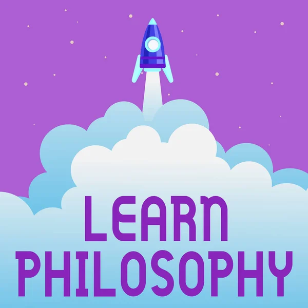 Sign displaying Learn Philosophy. Business idea learn to develop sound methods of research and analysis Abstract Reaching Top Level, Rocket Science Presentation Designs