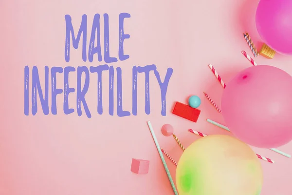 Writing displaying text Male Infertility. Internet Concept the inability to cause pregnancy in a fertile Colorful Birthday Party Designs Bright Celebration Planning Ideas