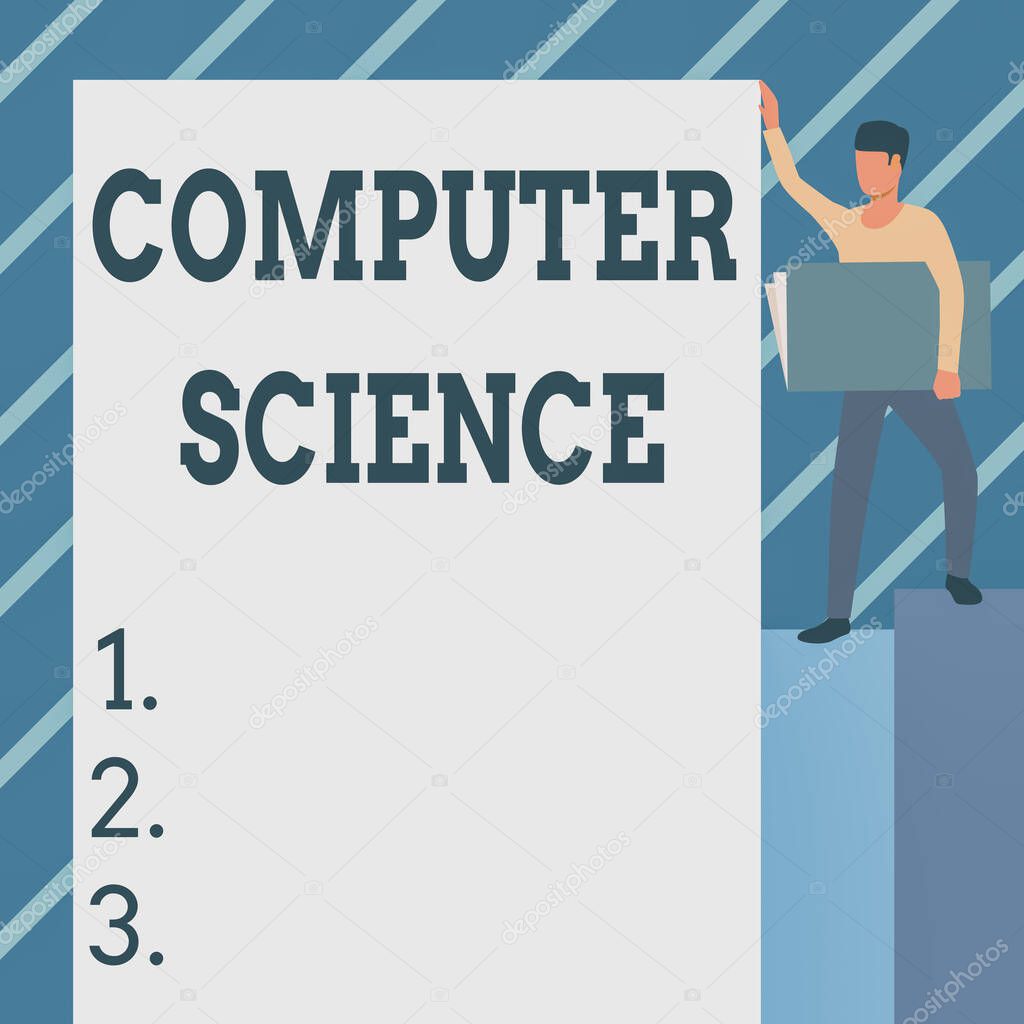 Text showing inspiration Computer Science. Business idea study of both computer hardware and software design Man Standing Carrying Large Notebook While Showing Big Whiteboard.