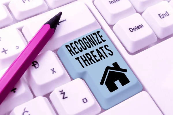 Sign displaying Recognize Threats. Conceptual photo potential to cause serious harm to a computer system Typing Certification Document Concept, Retyping Old Data Files