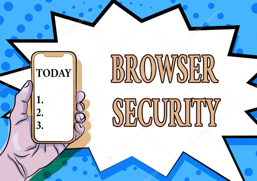 Conceptual caption Browser Security. Business concept security to web browsers in order to protect networked data Displaying Important Informations, Presenting Smartphone Annoucements