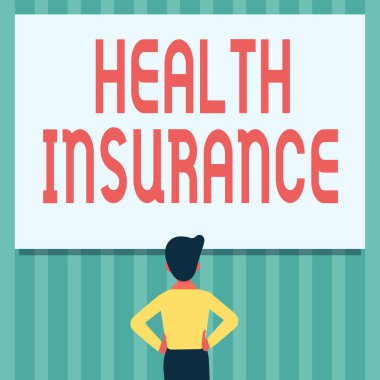 Sağlık Sigortasını gösteren metin başlığı. İş yaklaşımı, hastalıktan kaynaklanan masraflar için sigortalı olanı karşılar. Adam ayakta duran elleri çizer ve boş bir tahtaya bakar..