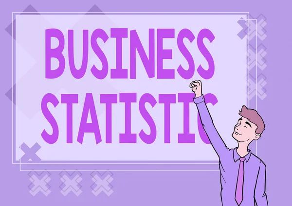 Handwriting text Business Statistic. Word Written on science of accurate and very quick decision makings Happy Man Illustration Standing Infront Board Raising Hands For Sucess. — Stock Photo, Image