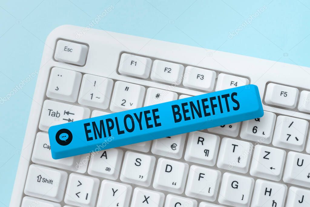 Text showing inspiration Employee Benefits. Business idea payments made to employees beyond the scope of wages Typing Engineering Lessons And Lectures, Fixing Broken Technology Concept