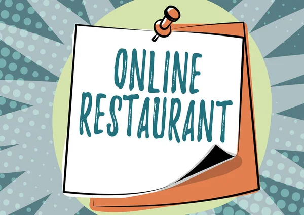 Konzeptionelle Bildunterschrift Online Restaurant. Geschäftsidee Internet, das das Restaurant oder das Lebensmittelunternehmen verbindet Bunte Nachricht Präsentationsideen, Haftnotizen Nachricht Erinnerung — Stockfoto