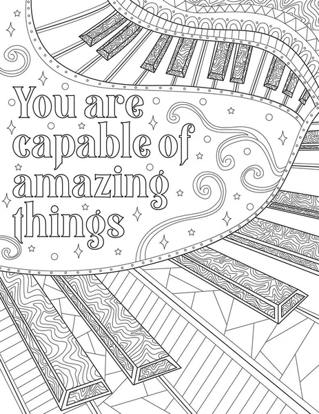 Keyboard Line Drawing Beside An Inspirational Message. Piano Keys Beside Inspiration Thought Saying You Are Capable Of Amazing Things Coloring Book Page. — Stock Vector