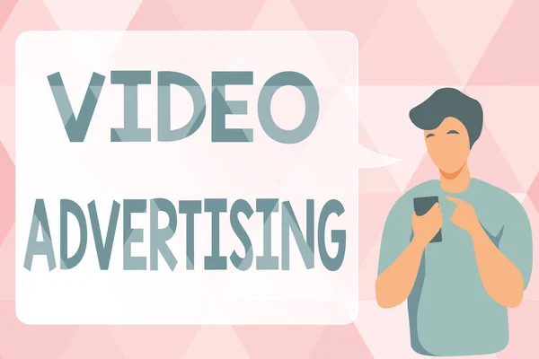 Conceptual caption Video Advertising. Business idea encompasses online display advertisements that have video Man Illustration Using Mobile And Displaying Speech Bubble Conversation.