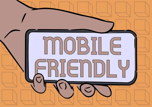 Tekst bijschrift presenteren Mobile Friendly. Word Written on website is ontworpen om correct weer te geven op een mobiel apparaat Adult Hand Illustration Holding Mobile Showing New Technology On Screen. — Stockfoto