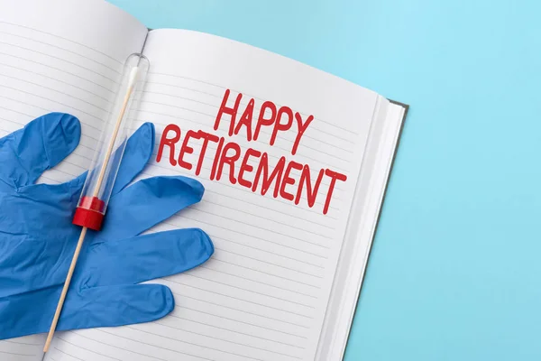 Знак, що показує щасливий вихід на пенсію. Бізнес ідея має надійну щомісячну пенсійну перевірку Життя робота Написання важливих медичних записок Лабораторне тестування нової вірусної медицини — стокове фото