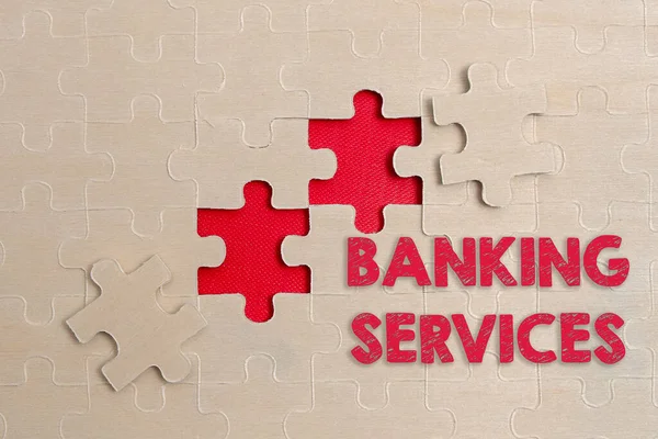 Inspiratie met uithangbord Banking Services. Concept betekent tools voor het beheren van persoonlijke financiën en het bouwen van activa Building An Unfinished White Jigsaw Pattern Puzzle With Missing Last Piece — Stockfoto