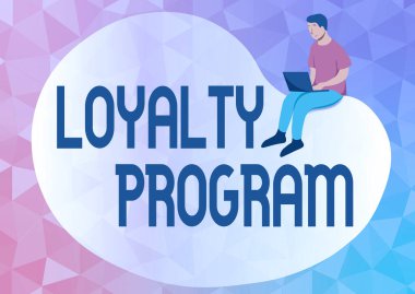 El yazısı tabelası Sadakat Programı. Müşterilere Soyut Yayılma İletisi Çevrimiçi, Küresel Bağlantı Kavramları 'nı tekrarlamak için teşvikler sağlayan iş genel bakış pazarlama çabaları