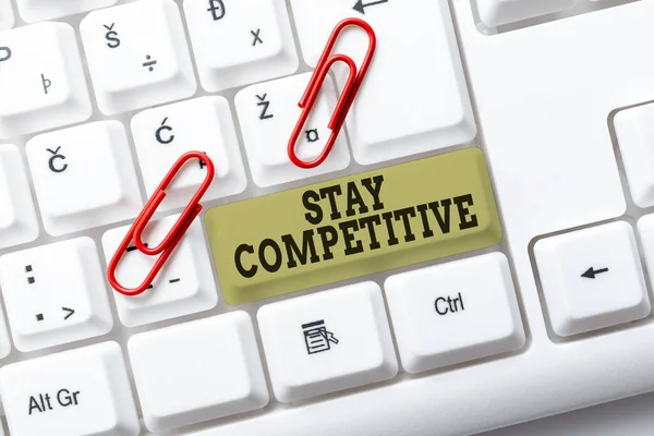 Sign displaying Stay Competitive. Business showcase good as or better than others selling the same product Typist Creating Company Documents, Abstract Speed Typing Ideas — Stock Photo, Image