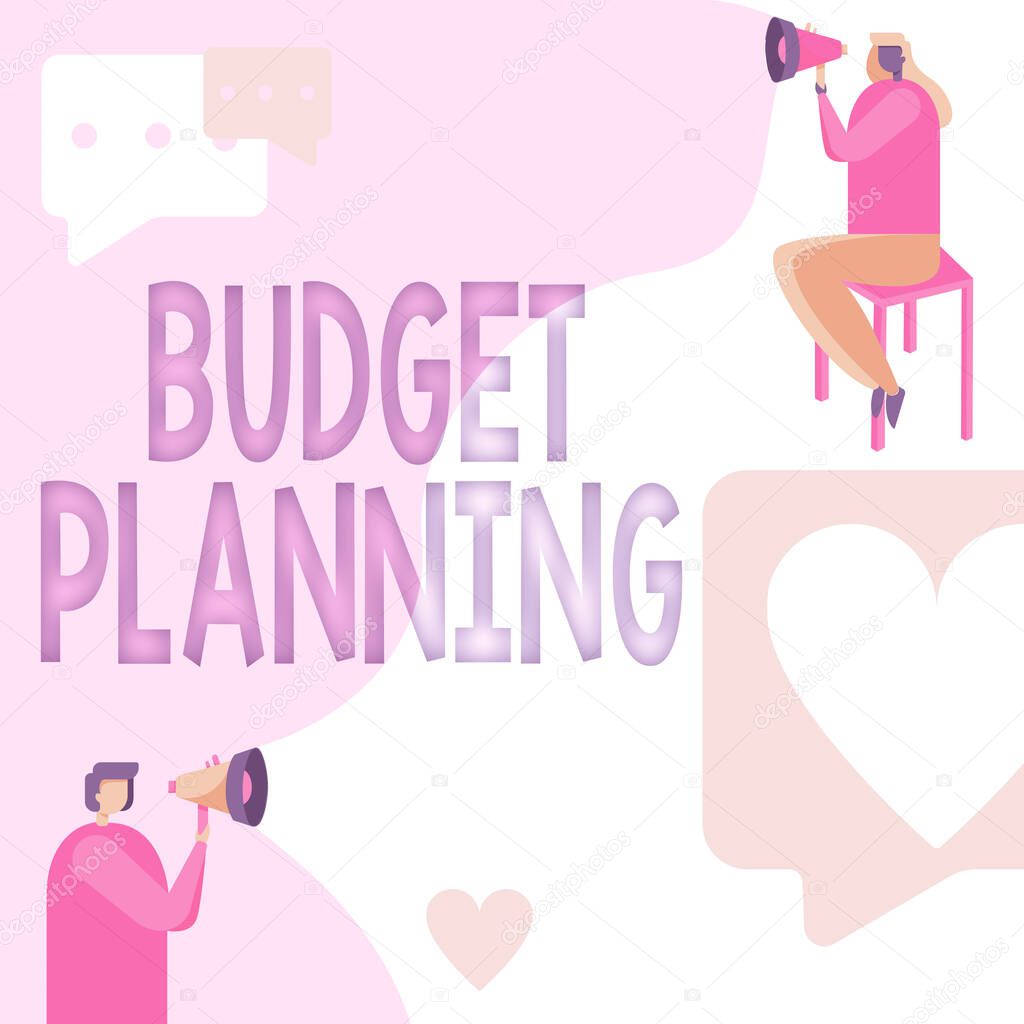 Hand writing sign Budget Planning. Internet Concept process of constructing a budget and then utilizing it Man Standing And Woman Sitting Both Holding Megaphone With Message Symbol.